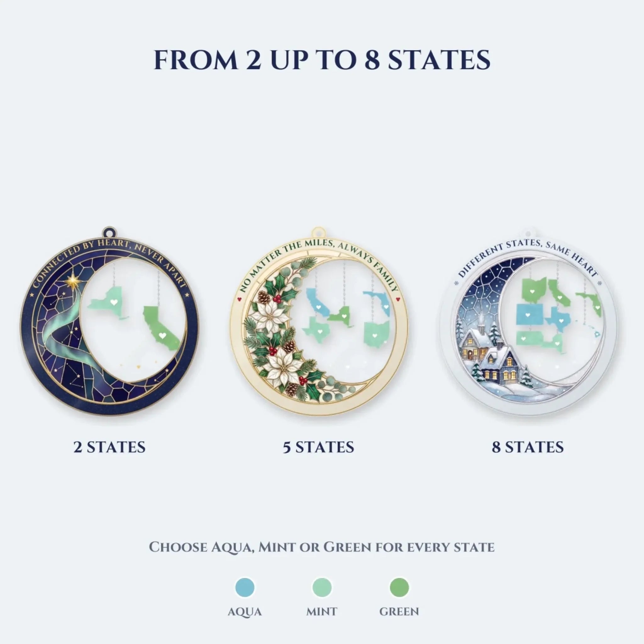 From 2 up to 8 states in Aqua, Mint or Green